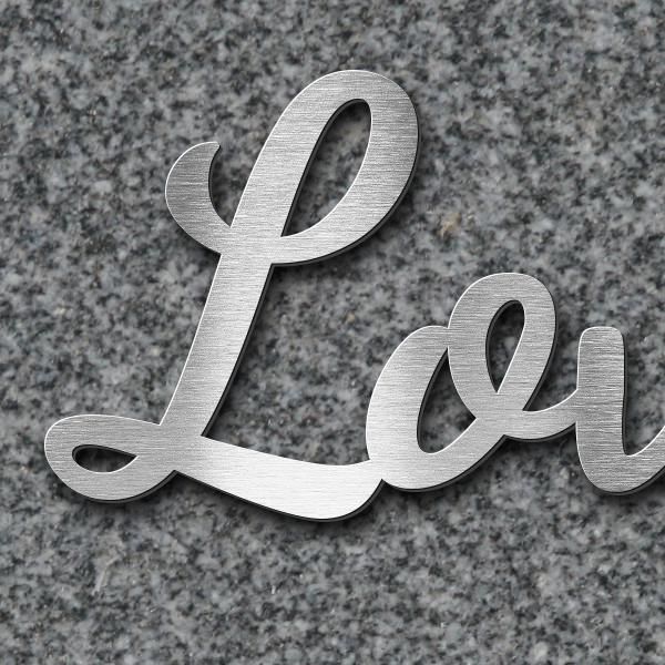 Schriftzug "Love Enja" in Schriftart "Filigrano", Edelstahl V2A gebürstet - hochwertig & wetterbestä