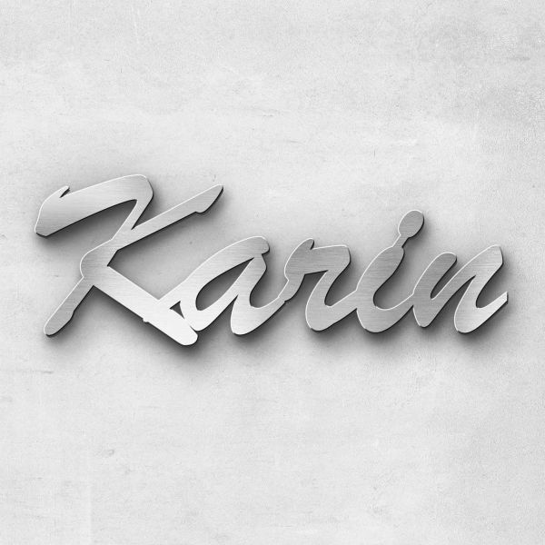 Schriftzug "Karin", Breite: 8 cm, Schriftart: Scriptic, Befestigung: Ohne